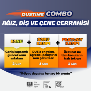 Dustime Combo Ağız, Diş ve Çene Cerrahisi